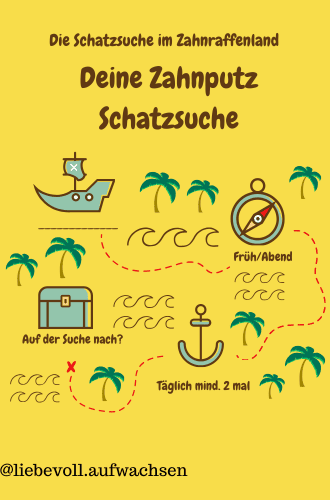 liebevoll aufwachsen – Zahnputz-Schatzsuche im Zahnraffenland für Kinder
