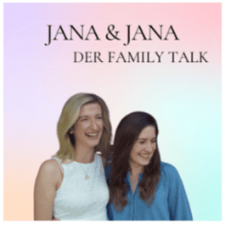 liebevoll aufwachsen – Podcast Jana & Jana: Der Family Talk mit Caroline Bechmann